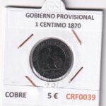CRF0039 MONEDA ESPAÑA GOBIERNO PROVISIONAL 2 CENTIMOS 1870 COBRE