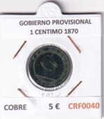 CRF0040 MONEDA ESPAÑA GOBIERNO PROVISIONAL 2 CENTIMOS 1870 COBRE