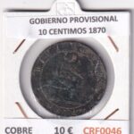 CRF0046 MONEDA ESPAÑA GOBIERNO PROVISIONAL 10 CENTIMOS 1870 COBRE