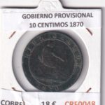 CRF0048 MONEDA ESPAÑA GOBIERNO PROVISIONAL 10 CENTIMOS 1870 COBRE