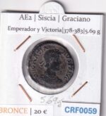 CRF0059 MONEDA AE2 SISCIA GRACIANO EMPERADOR Y VICTORIA 378-383