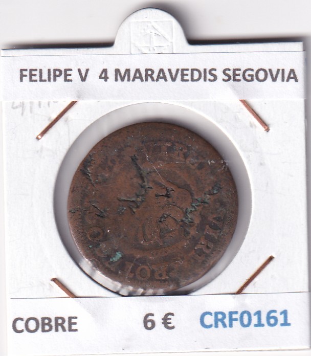 CRF0161 CRF0161 MONEDA ESPAÑA FELIPE V 4 MARAVEDIS SEGOVIA COBRE - Imagen 1