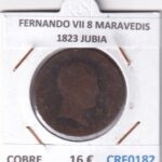 CRF0182 MONEDA ESPAÑA FERNANDO VII 8 MARAVEDIS  1823 JUBIA