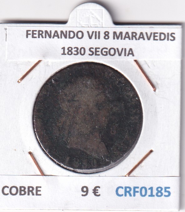 CRF0185 CRF0185 MONEDA ESPAÑA FERNANDO VII 8 MARAVEDIS 1830 SEGOVIA - Imagen 1