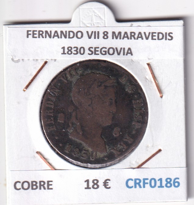 CRF0186 CRF0186 MONEDA ESPAÑA FERNANDO VII 8 MARAVEDIS 1830 SEGOVIA COBRE - Imagen 1