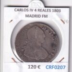 CRF0207 MONEDA ESPAÑA CARLOS IV 4 REALES 1803 MADRID FM PLATA