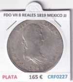 CRF0227 MONEDA ESPAÑA FERNANDO VII 8 REALES 1819 MEXICO JJ PLATA