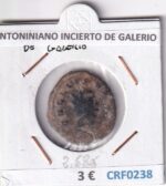 CRF0238 MONEDA ROMANA ANTONINIANO INCIERTO DE GALERIO