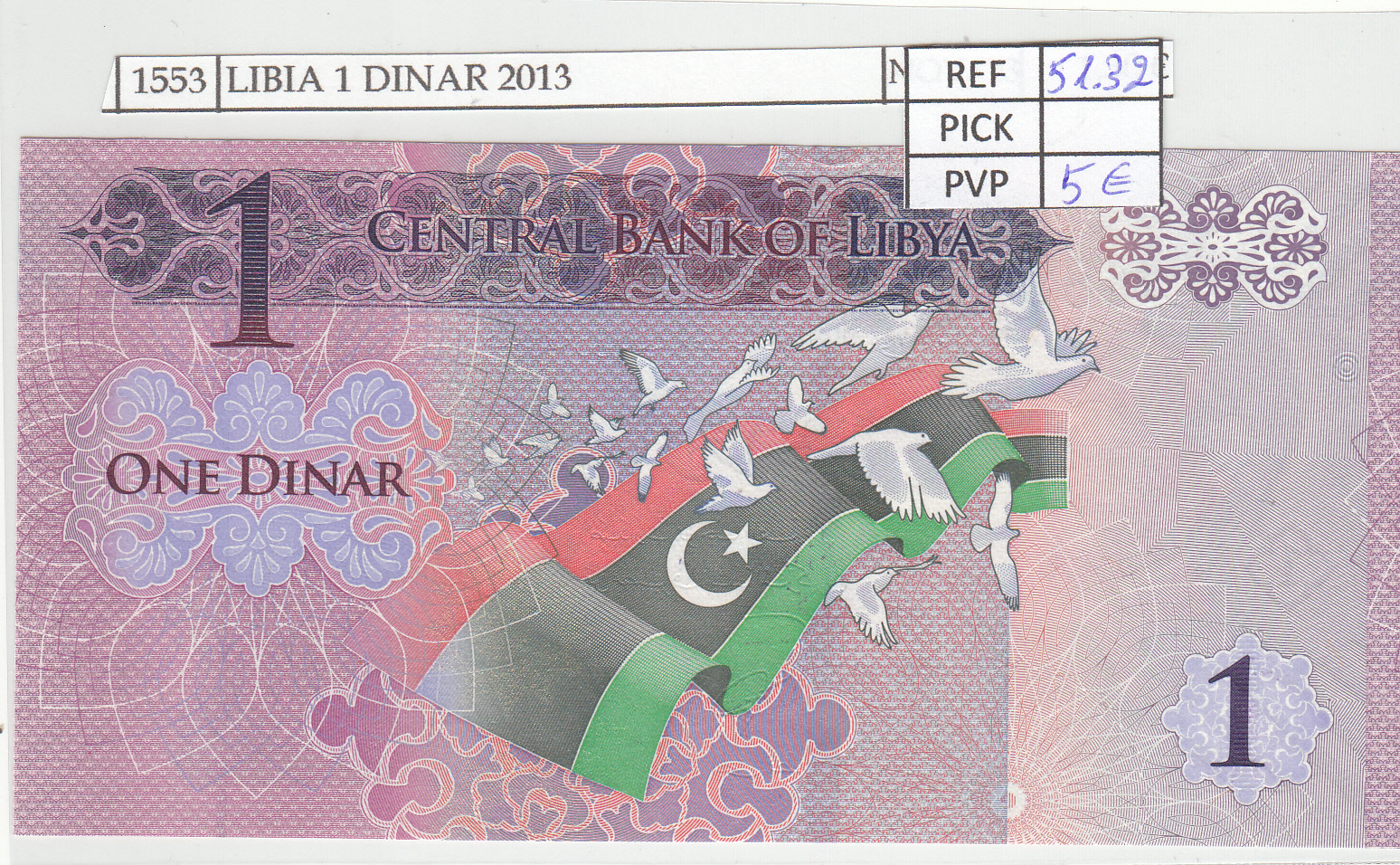 CRJ1553 CRJ1553 BILLETE LIBIA 1 DINAR 2013 P-76a N01553 - Imagen 1