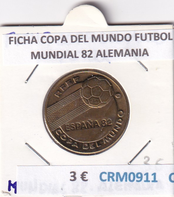 CRM0911 CRM0911 FICHA COPA DELMUNDO FUTBOL MUNDIAL 82 ALEMANIA - Imagen 1