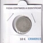 CRM0915 FICHA CENTIMOS A IDENTIFICAR