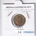 CRM0921 MEDALLA ALFONSO XII 1871
