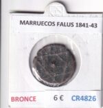 CR4826 MONEDA MARRUECOS FALUS 1841-43 BRONCE