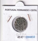 CR4832 MONEDA PORTUGAL FERNANDO I CEITIL