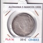 CR4843 MONEDA ALEMANIA 5 MARCOS 1939 PLATA