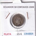 CR4864 MONEDA ECUADOR 50 CENTAVOS 1928 PLATA 0,720