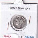 CR4865 MONEDA EEUU 1 DIME 1944 PLATA