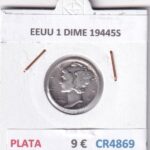 CR4869 MONEDA EEUU 1 DIME 19445S PLATA