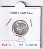 CR4870 MONEDA EEUU 1 DIME 1944 PLATA