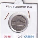 CR4874 MONEDA EEUU 5 CENTIMOS 1964 CU-NI
