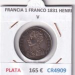 CR4909 MONEDA FRANCIA 1 FRANCO 1831 HENRI V PLATA