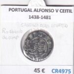 CR4975 MONEDA PORTUGAL ALFONSO V CEITIL 1438-1481