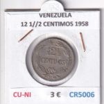 CR5006 MONEDA VENEZUELA 12 1//2 CENTIMOS 1958 CU-NI
