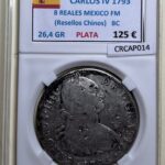 CRCAP014 MONEDA ESPAÑA CARLOS IV 8 REALES 1793 MEXICO FM RESELLOS CHINOS