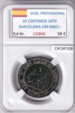 CRCAP208 MONEDA ESPAÑA GOB. PROVISIONAL 10 CENTIMOS 1870 BARCELONA OM MBC+
