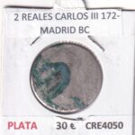 CRE4050 MONEDA ESPAÑA 2 REALES CARLOS III 172? MADRID