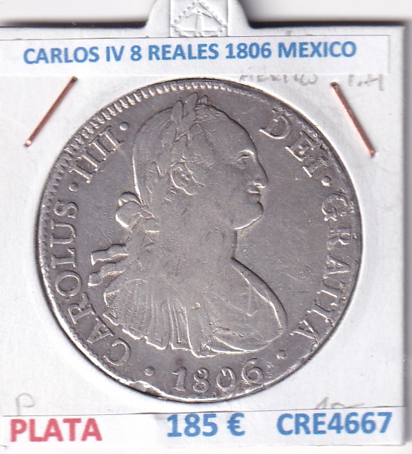 CRE4667 CRE4667 MONEDA ESPAÑA CARLOS IV 8 REALES 1806 MEXICO PLATA - Imagen 1