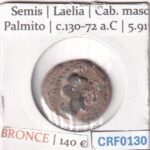 CRF0130 MONEDA SEMIS LAELIA CAB. MASC. PALMITO C.130-72 A.C