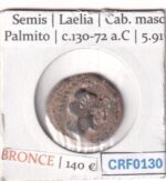 CRF0130 MONEDA SEMIS LAELIA CAB. MASC. PALMITO C.130-72 A.C
