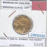 CRF0132 MARRUECOS 1 BENDUQUI 1243 (1828) MOULAY ABD AL ORO