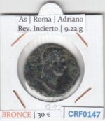 CRF0147 MONEDA AS ROMA ADRIANO REVERSO INCIERTO