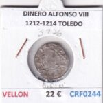 CRF0244 MONEDA ESPAÑA DINERO ALFONSO VIII 1212-1214 TOLEDO VELLON