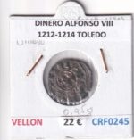 CRF0245 MONEDA ESPAÑA DINERO ALFONSO VIII 1212-1214 TOLEDO VELLON