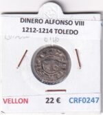 CRF0247 MONEDA ESPAÑA DINERO ALFONSO VIII 1212-1214 TOLEDO VELLON