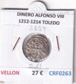 CRF0263 MONEDA ESPAÑA DINERO ALFONSO VIII 1212-1214 TOLEDO VELLON
