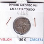 CRF0271 MONEDA ESPAÑA DINERO ALFONSO VIII 1212-1214 TOLEDO VELLON