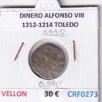 CRF0273 MONEDA ESPAÑA DINERO ALFONSO VIII 1212-1214 TOLEDO VELLON