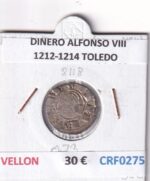 CRF0275 MONEDA ESPAÑA DINERO ALFONSO VIII 1212-1214 TOLEDO VELLON