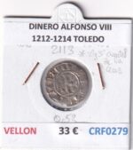 CRF0279 MONEDA ESPAÑA DINERO ALFONSO VIII 1212-1214 TOLEDO VELLON