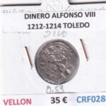 CRF0280 MONEDA ESPAÑA DINERO ALFONSO VIII 1212-1214 TOLEDO VELLON