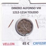 CRF0289 MONEDA ESPAÑA DINERO ALFONSO VIII 1212-1214 TOLEDO VELLON