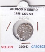 CRF0292 MONEDA ESPAÑA ALFONSO IX DINERO 1188-1230 AH VELLON