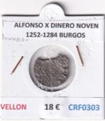 CRF0303 MONEDA ESPAÑA ALFONSO X DINERO NOVEN 1252-1284 BURGOS VELLON