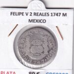 CRF0308 MONEDA ESPAÑA FELIPE V 2 REALES 1747 M MEXICO PLATA