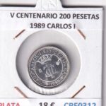 CRF0312 MONEDA ESPAÑA V CENTENARIO 200 PESETAS 1989 CARLOS I PLATA