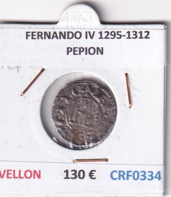 CRF0334 CRF0334 MONEDA ESPAÑA FERNANDO IV 1295-1312 PEPION VELLON - Imagen 1